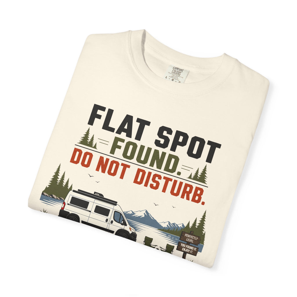 Flat Spot Found Do Not Disturb - T-Shirt