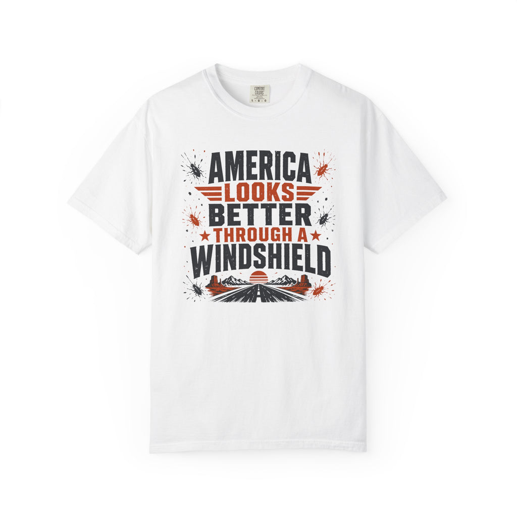 America Looks Better Through A Windshield - T-Shirt