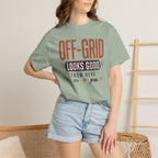 Off Grid Looks Good From Here - T-Shirt