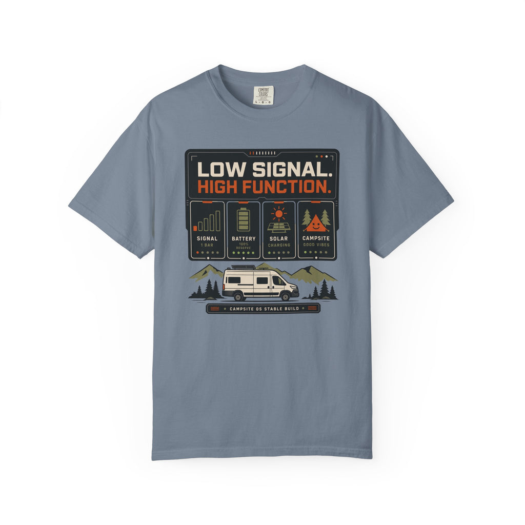 Low Signal High Function - T-Shirt