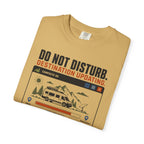 Do Not Disturb Destination Updating - T-Shirt