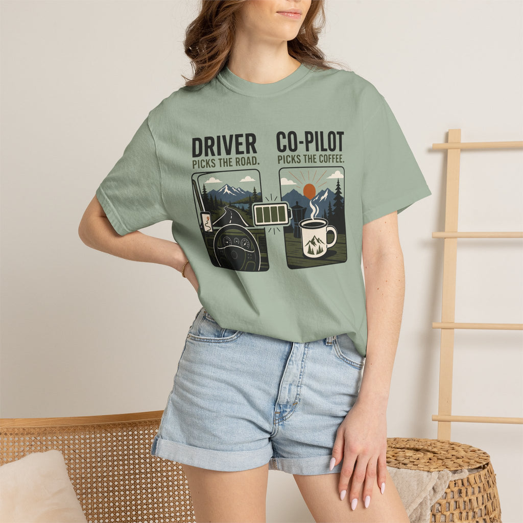 Driver Picks The Road Co Pilot Picks The Coffee - T-Shirt