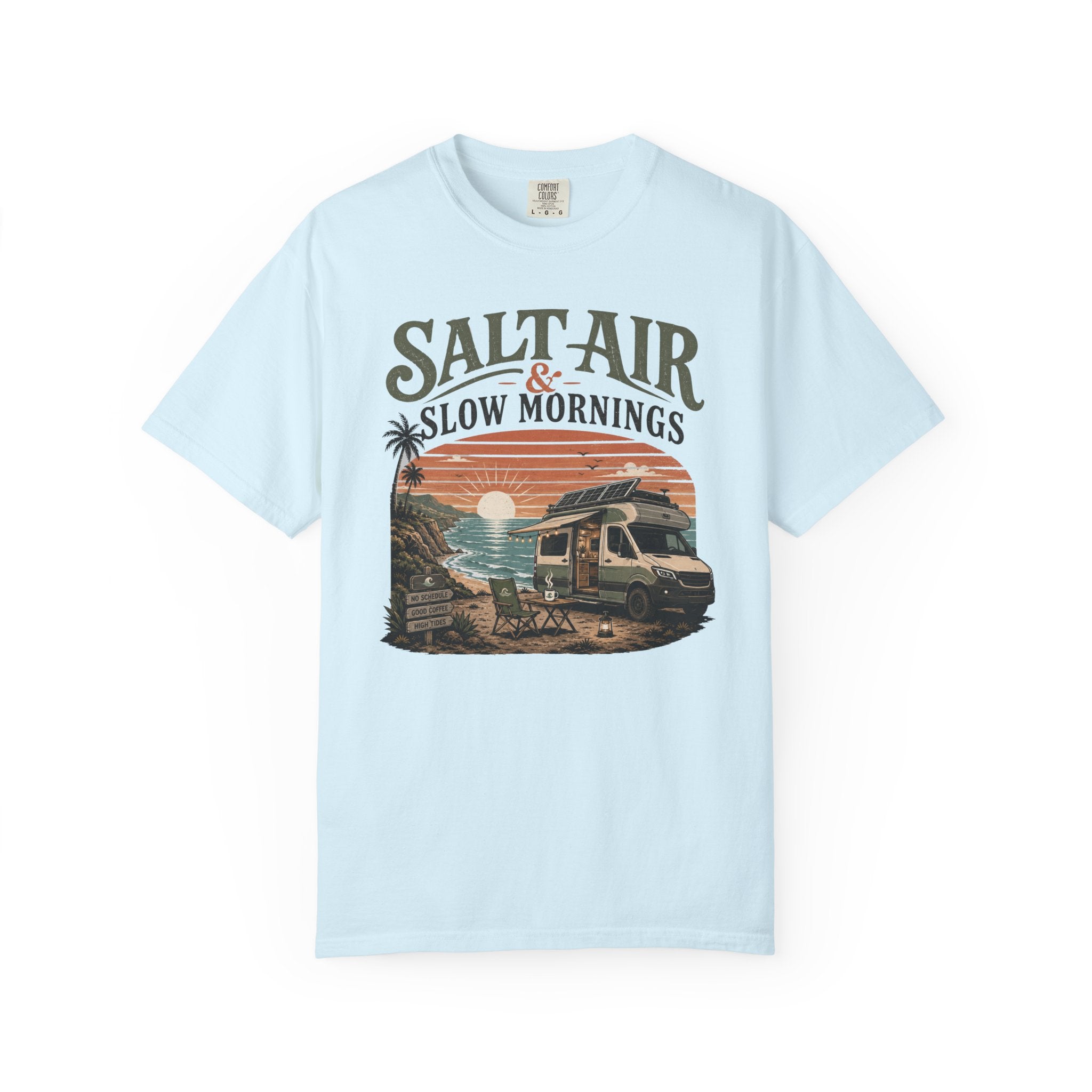 Salt Air and Slow Mornings - T-Shirt