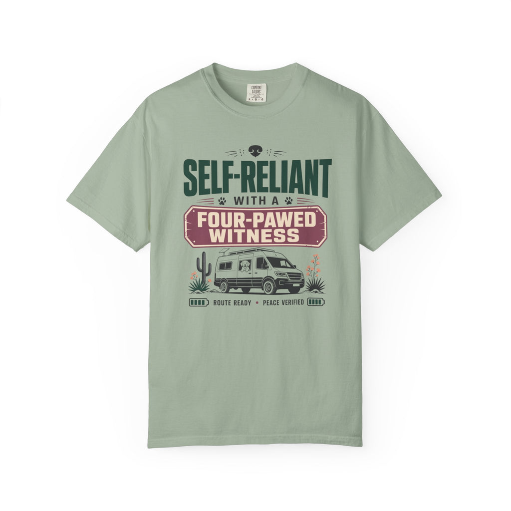 Self Reliant With A Four Pawed Witness - T-Shirt