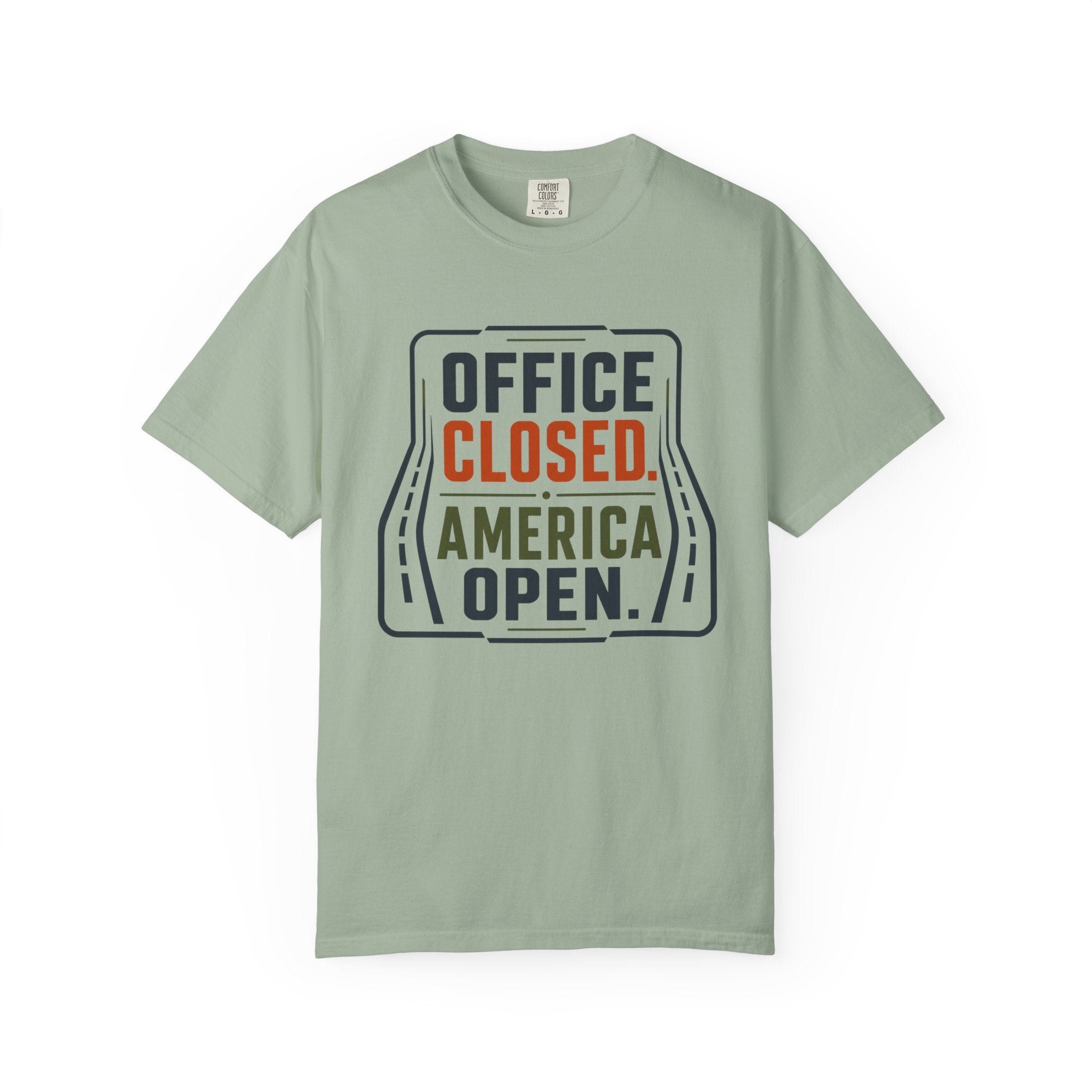 Office Closed America Open - T-Shirt