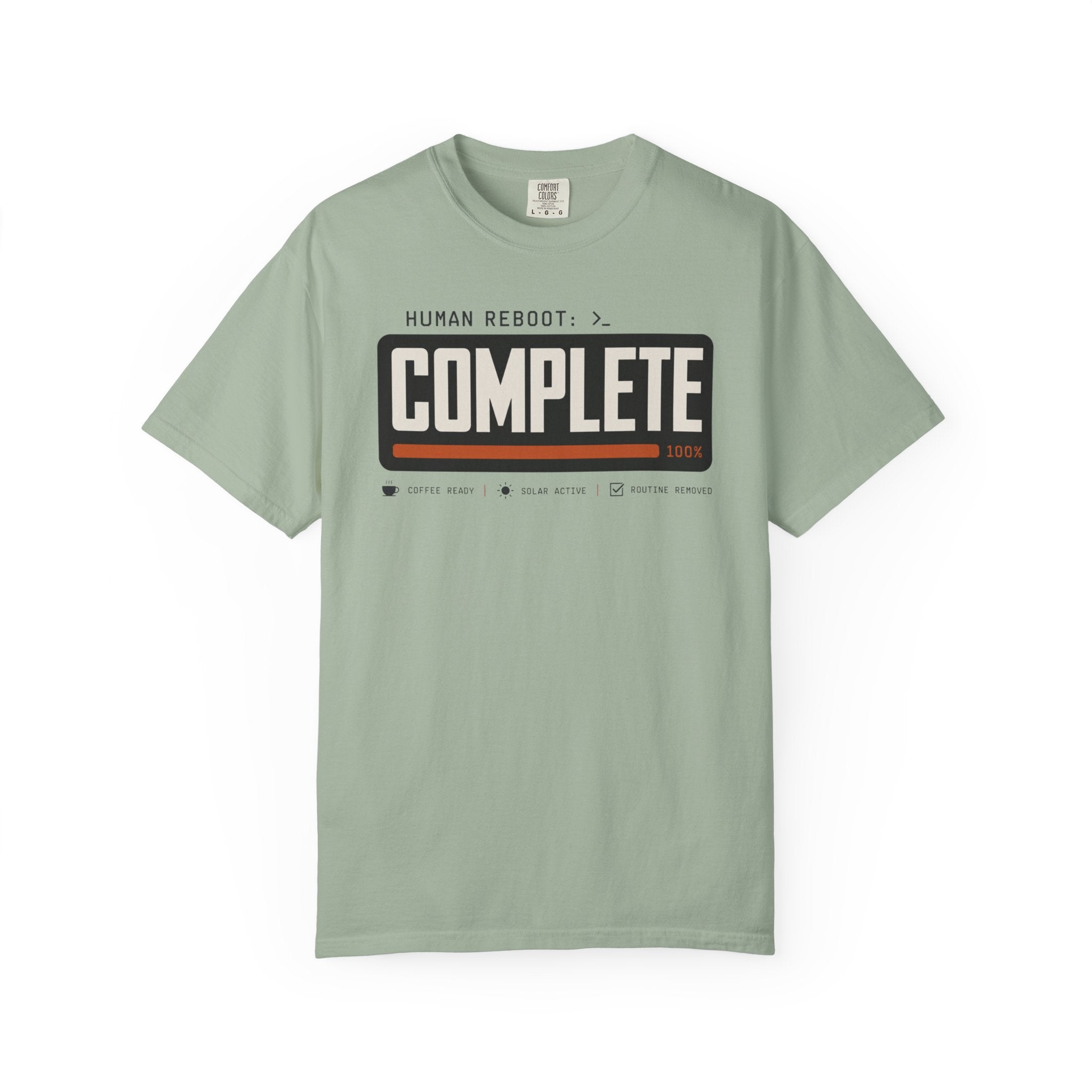 Human Reboot Complete - T-Shirt