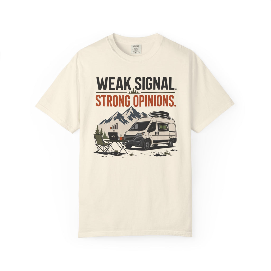 Weak Signal Strong Opinions - T-Shirt