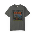Unavailable By Choice - T-Shirt