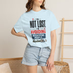 I'm Not Lost I'm Avoiding Interesting People - T-Shirt