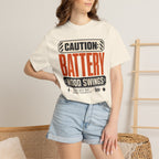 Caution Battery Mood Swings - T-Shirt