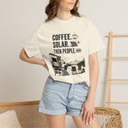 Coffee Solar Then People - T-Shirt