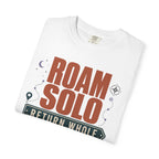 Roam Solo Return Whole - T-Shirt
