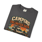 Camping With Unlimited Data and Limited Common Sense - T-Shirt