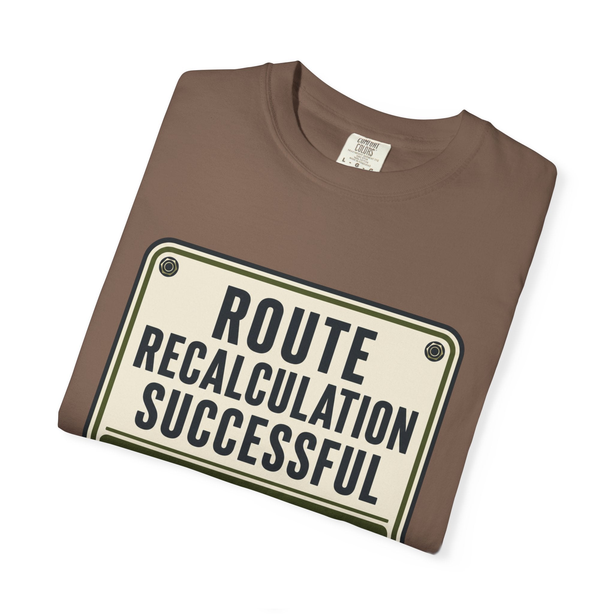 Route Calculation Successful - T-Shirt