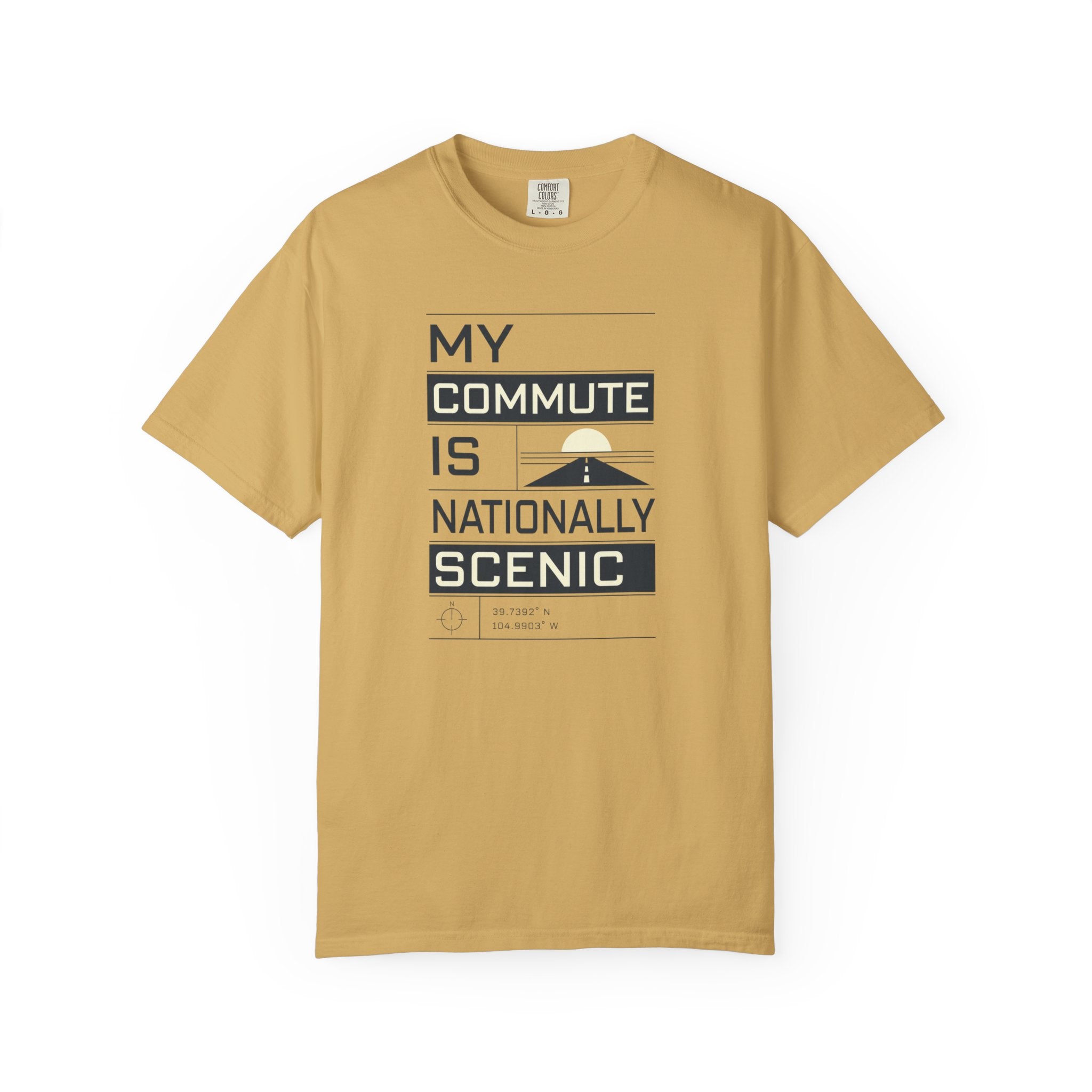 My Commute Is Nationally Scenic - T-Shirt