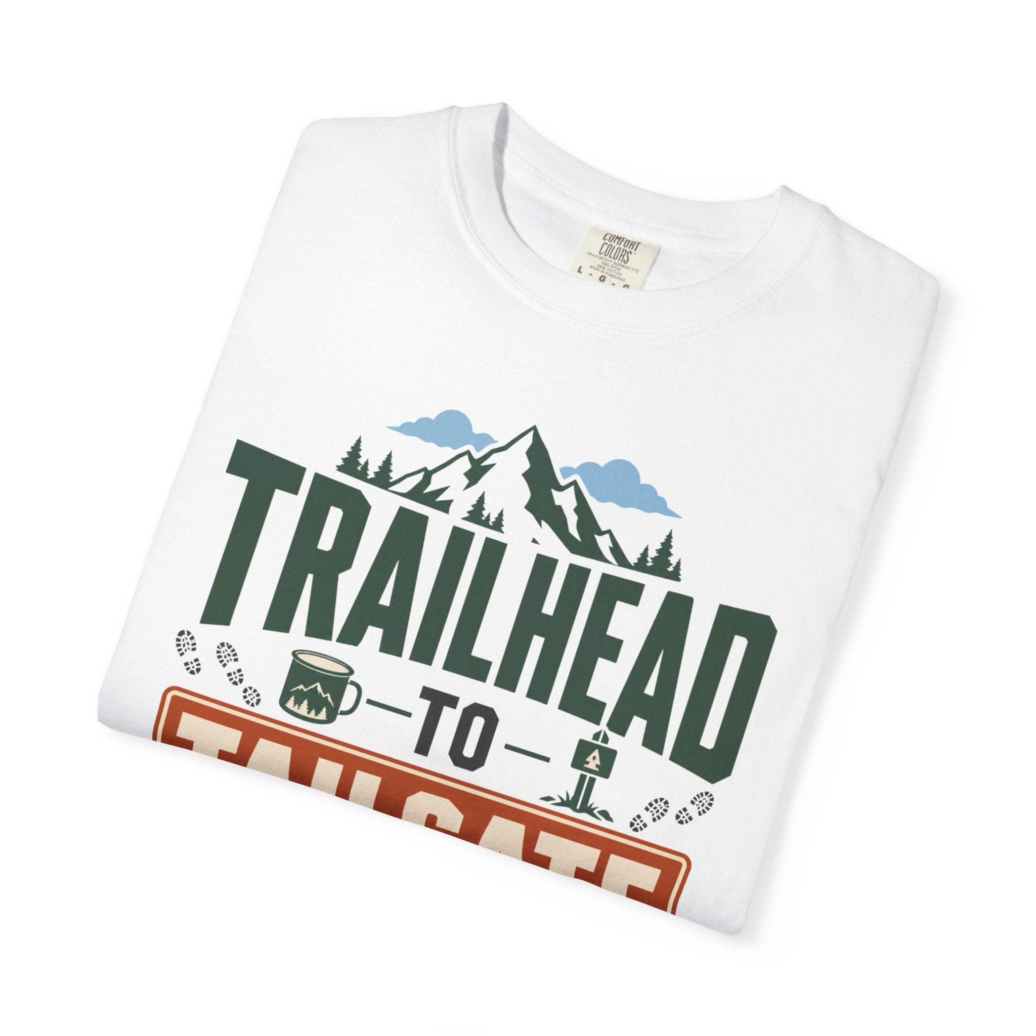 Trailhead To Tailgate - T-Shirt