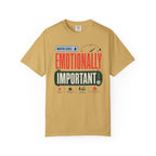 Water Level Emotionally Important - T-Shirt