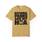 National Parks Are My HOA - T-Shirt