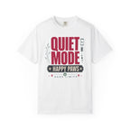 Quiet Mode Happy Paws Hard Limits - T-Shirt