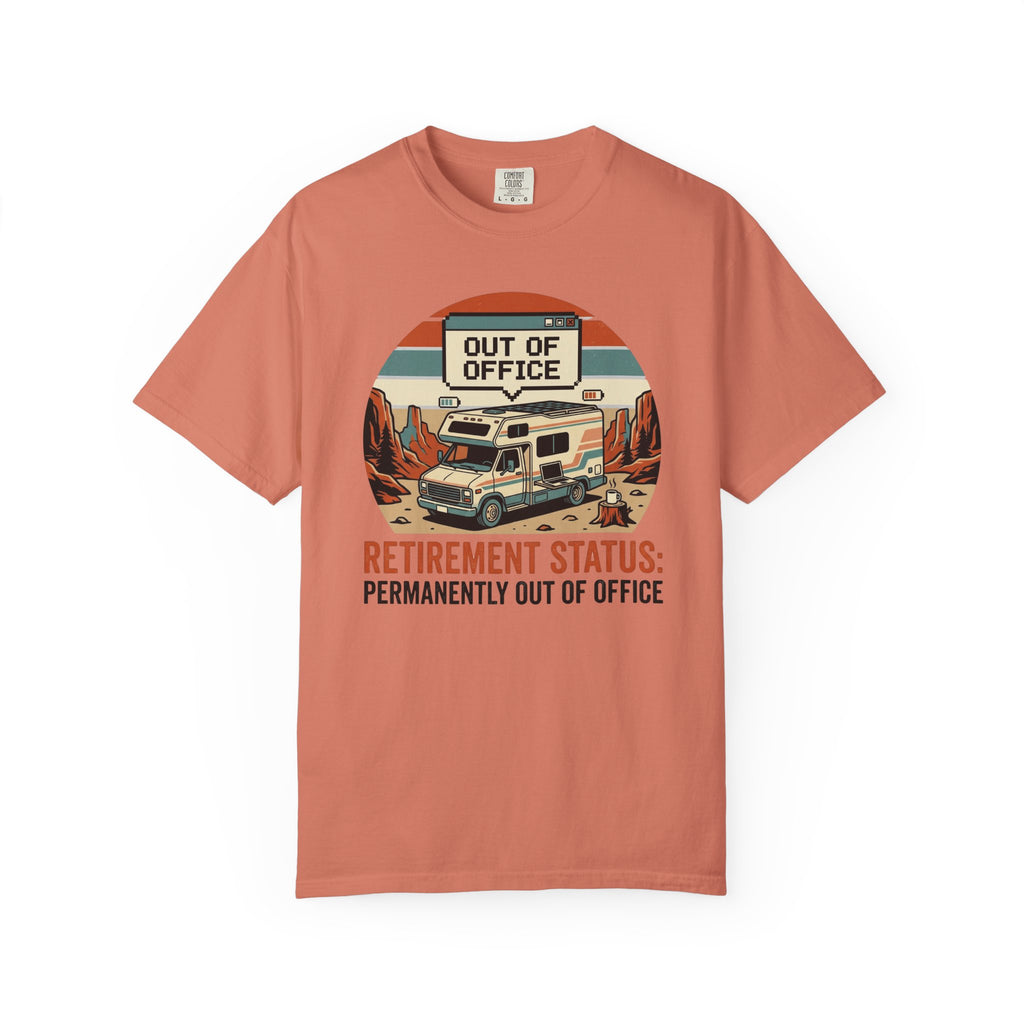 Retirement Status Permanently Out Of Office - T-Shirt
