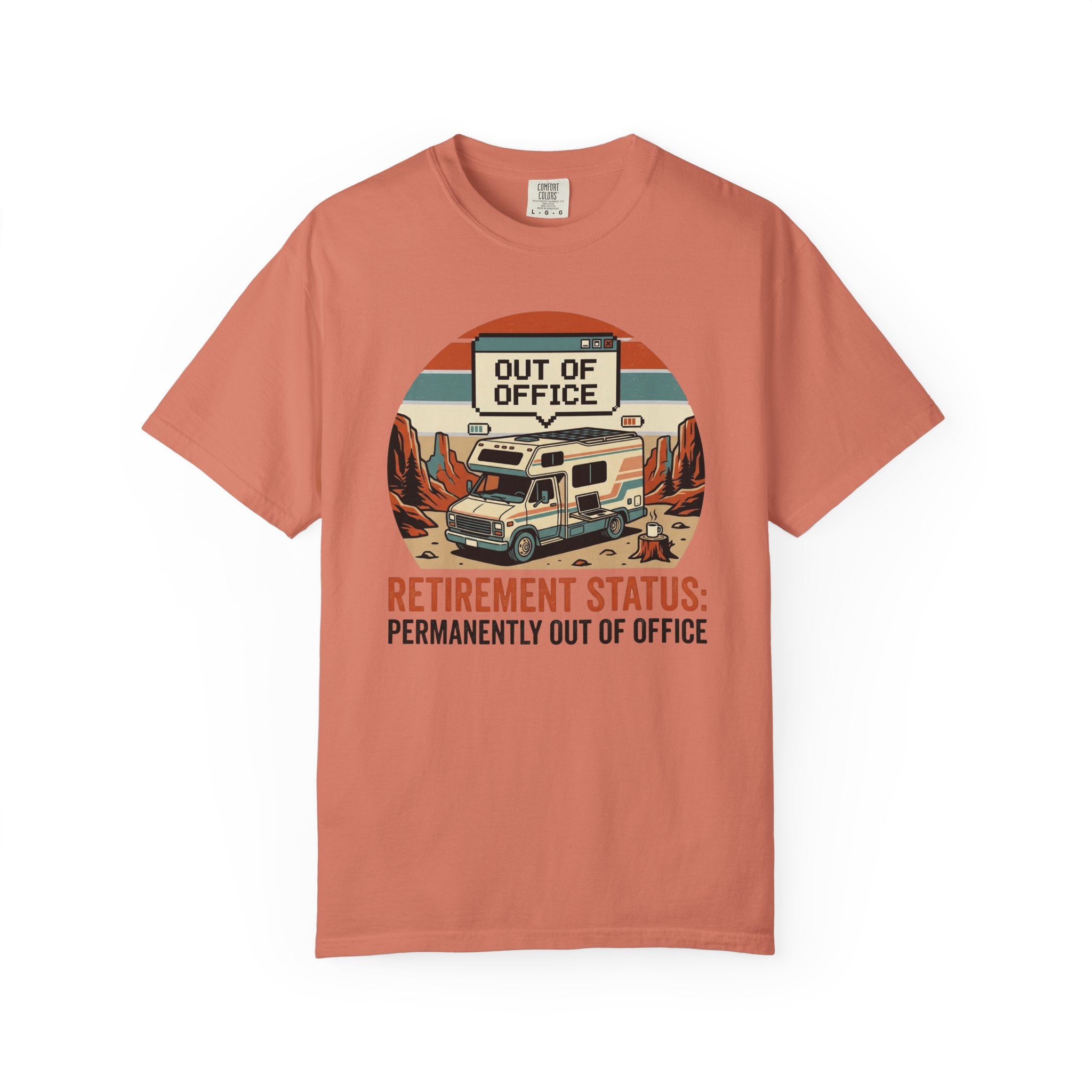 Retirement Status Permanently Out Of Office - T-Shirt