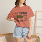 Battery Full Schedule Empty - T-Shirt