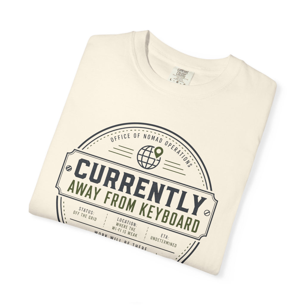 Currently Away From Keyboard - T-Shirt