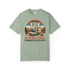 Retirement Status Permanently Out Of Office - T-Shirt