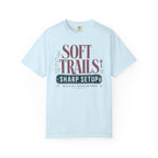 Soft Trails Sharp Setup - T-Shirt