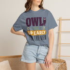 Owl Be Up Early For The View - T-Shirt