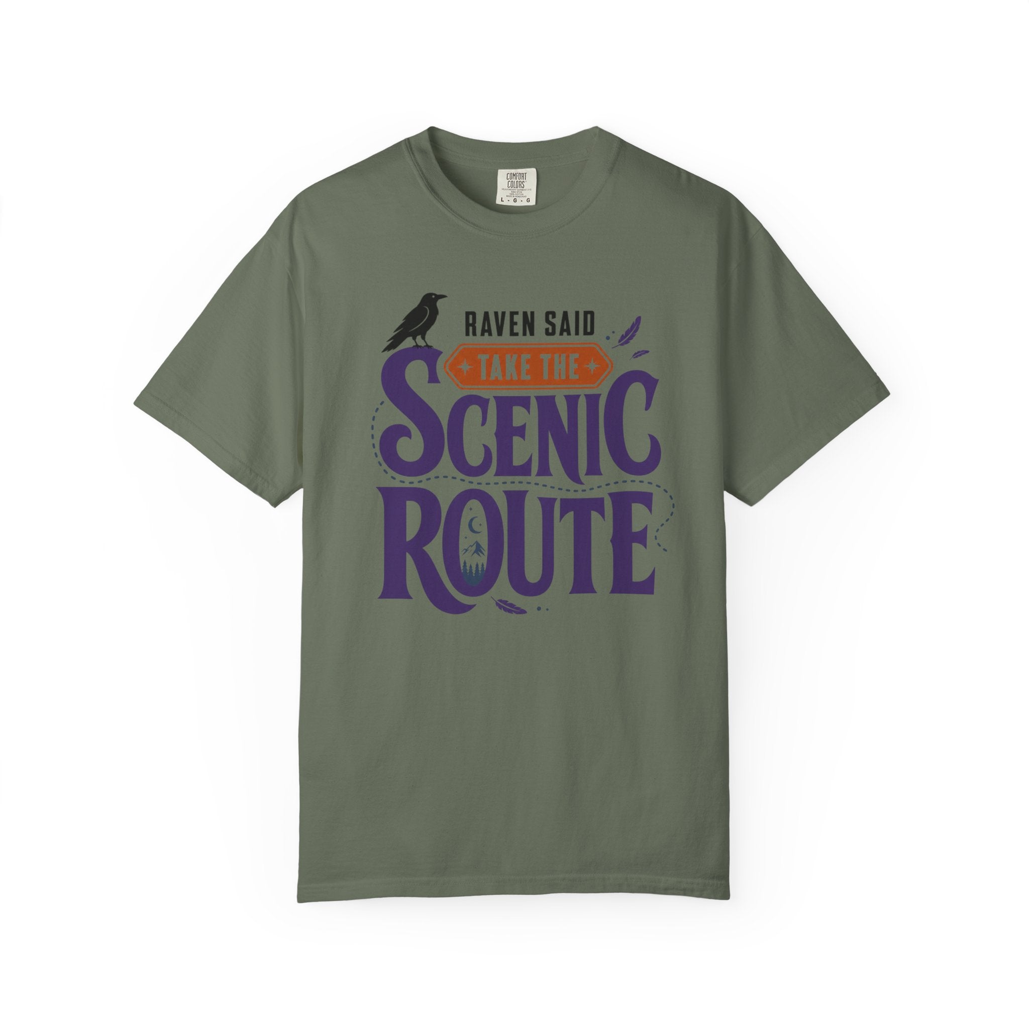 Raven Said Take The Scenic Route - T-Shirt