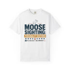 Moose Sighting Personality Restored - T-Shirt