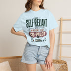 Self Reliant With A Window Seat Co Pilot - T-Shirt