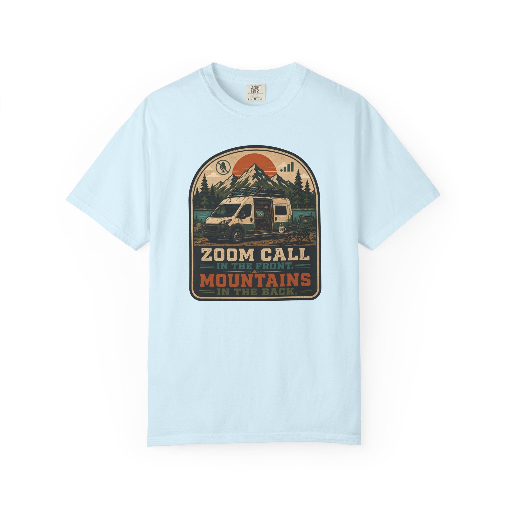 Zoom Call In The Front Mountains In The Back - T-Shirt