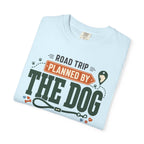 Road Trip Planned By The Dog - T-Shirt
