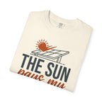 The Sun Pays My Utility Bill - T-Shirt