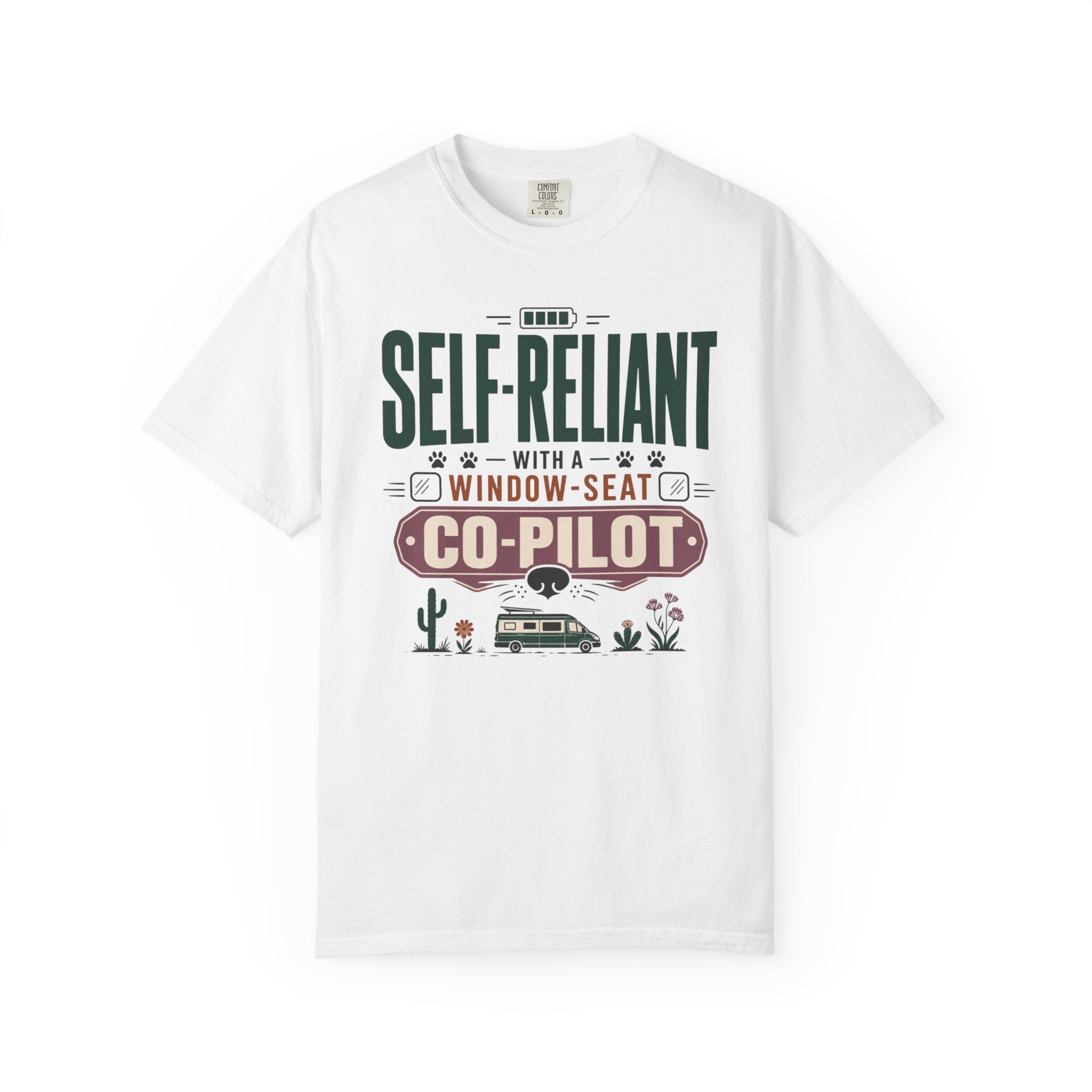 Self Reliant With A Window Seat Co Pilot - T-Shirt