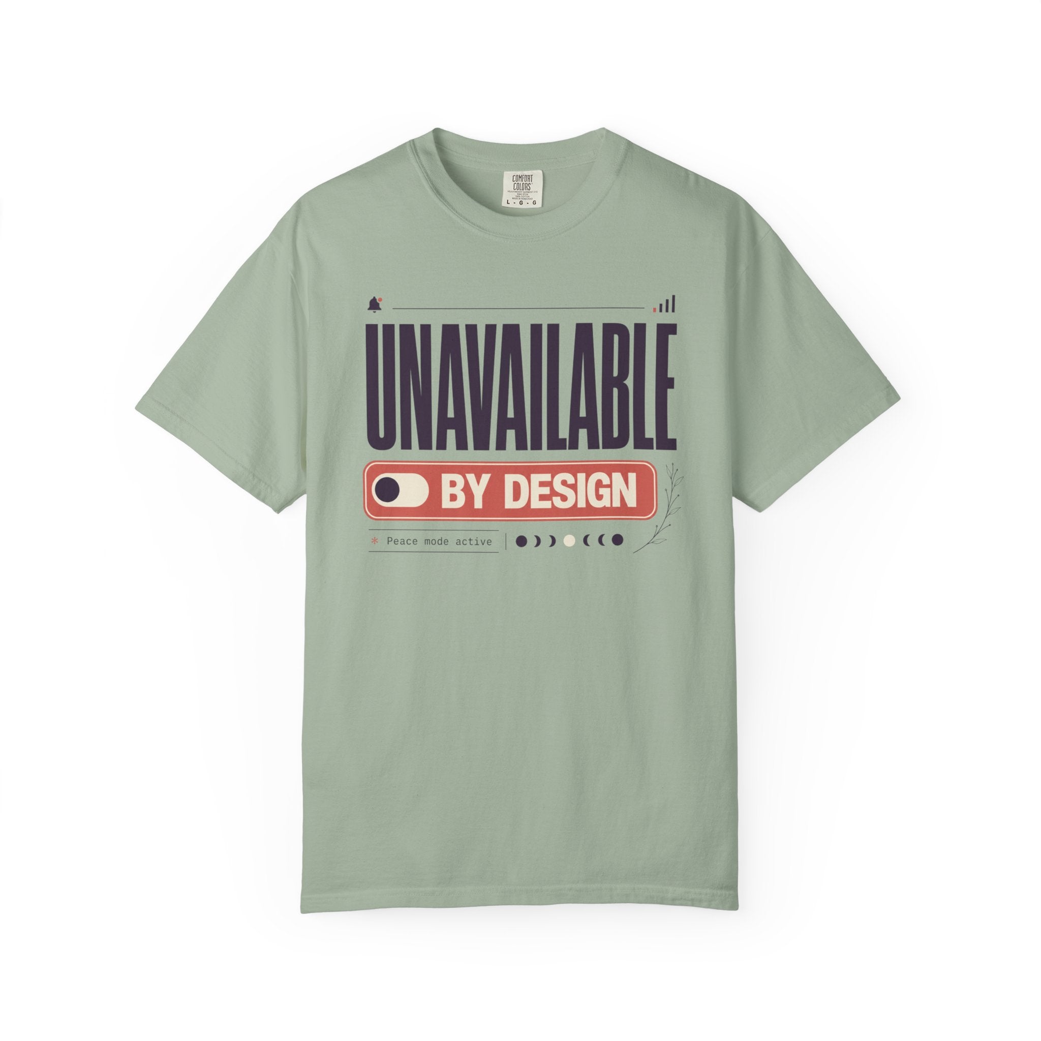 Unavailable By Design - T-Shirt
