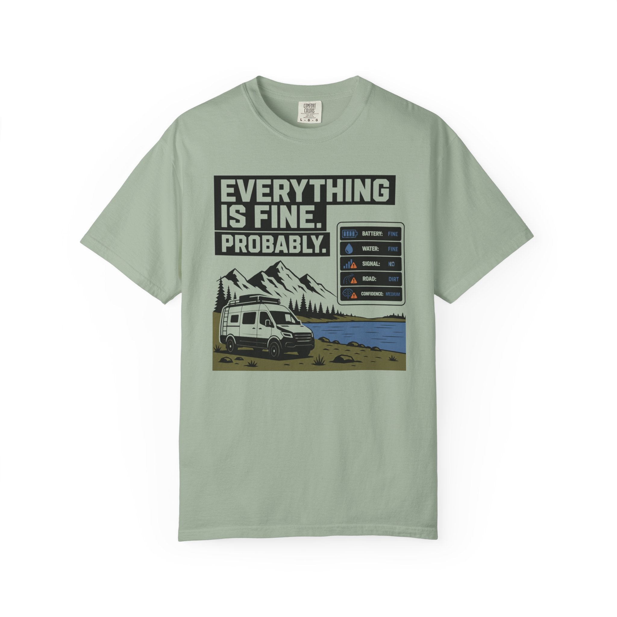 Everything Is Fine Probably - T-Shirt