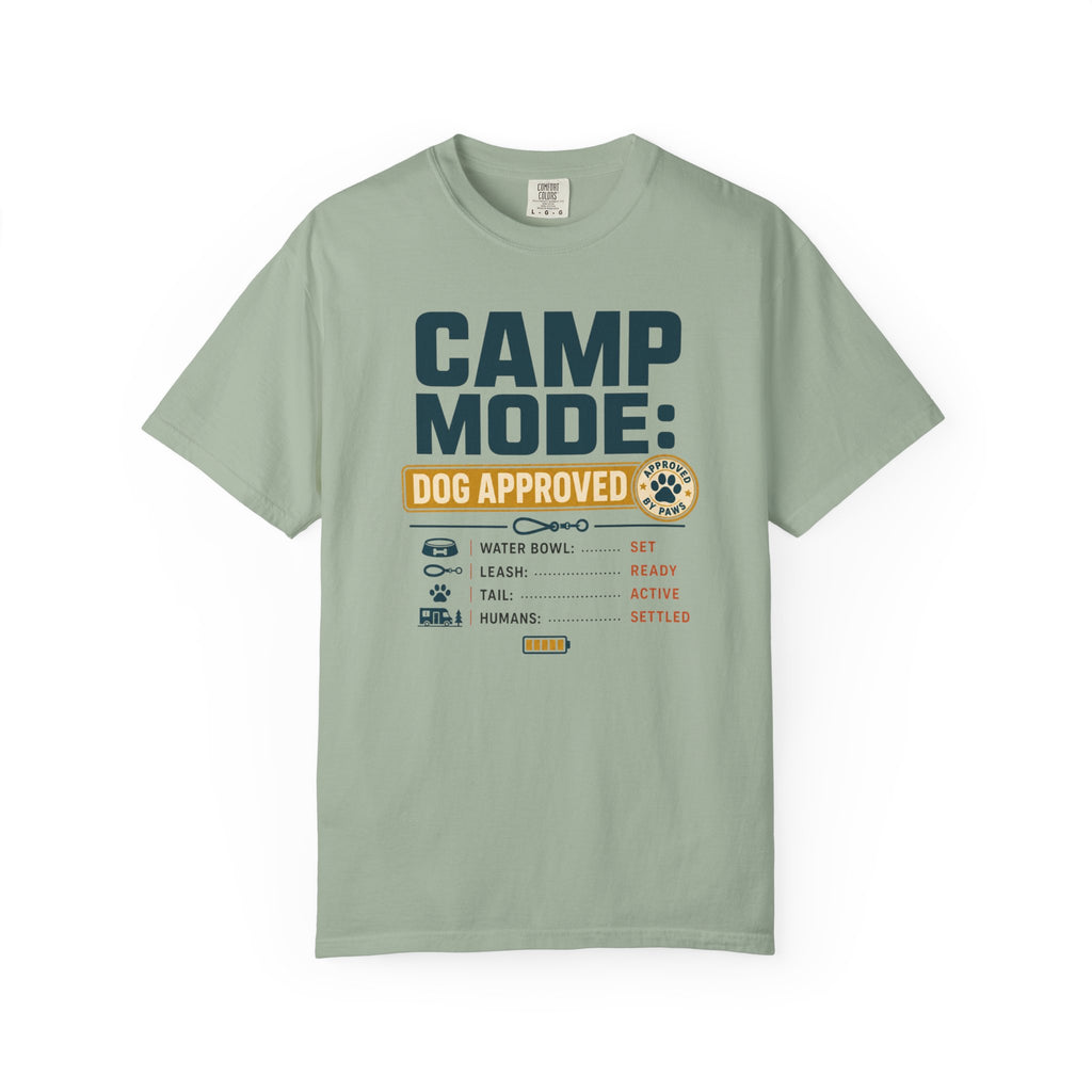 Camp Mode Dog Approved - T-Shirt