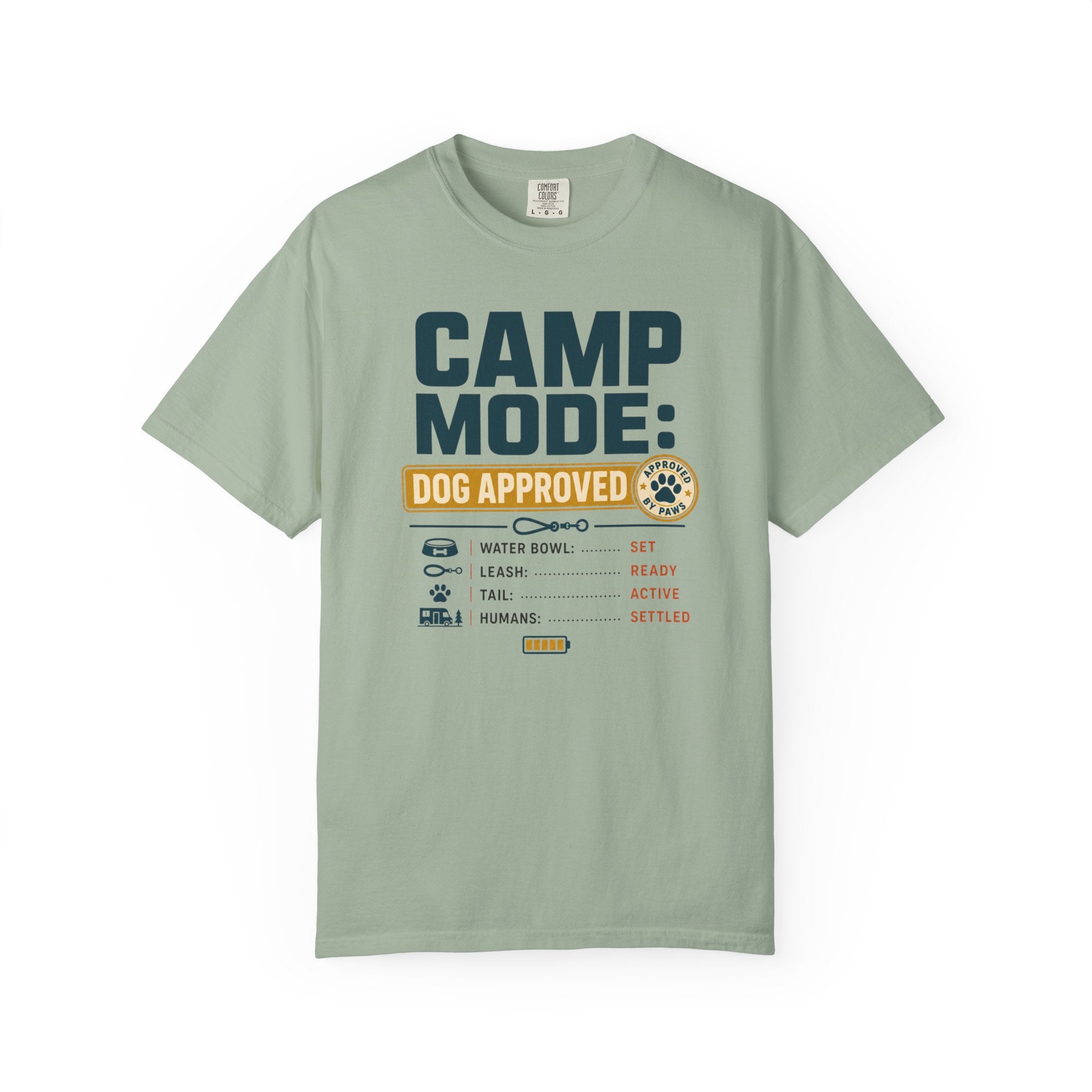 Camp Mode Dog Approved - T-Shirt