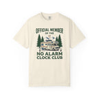 No Alarm Clock Club - T-Shirt