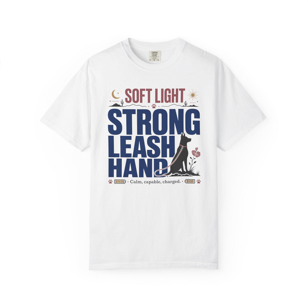 Soft Light Strong Leash Hand - T-Shirt
