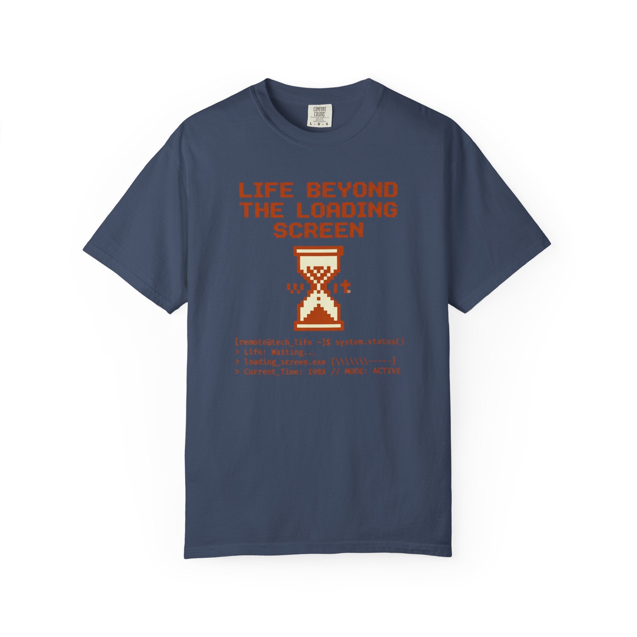 Life Beyond The Loading Screen - T-Shirt