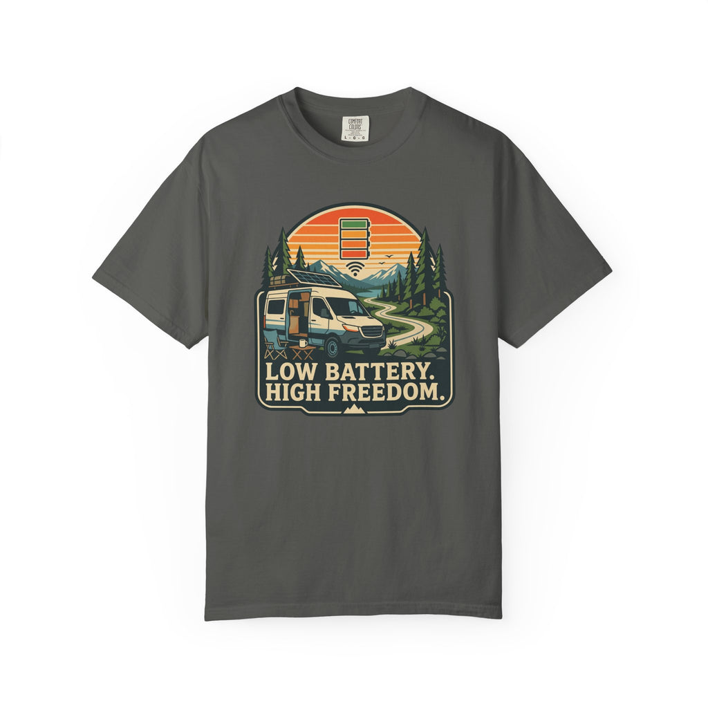 Low Battery High Freedom - T-Shirt