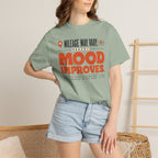 Mileage May Vary Mood Improves - T-Shirt
