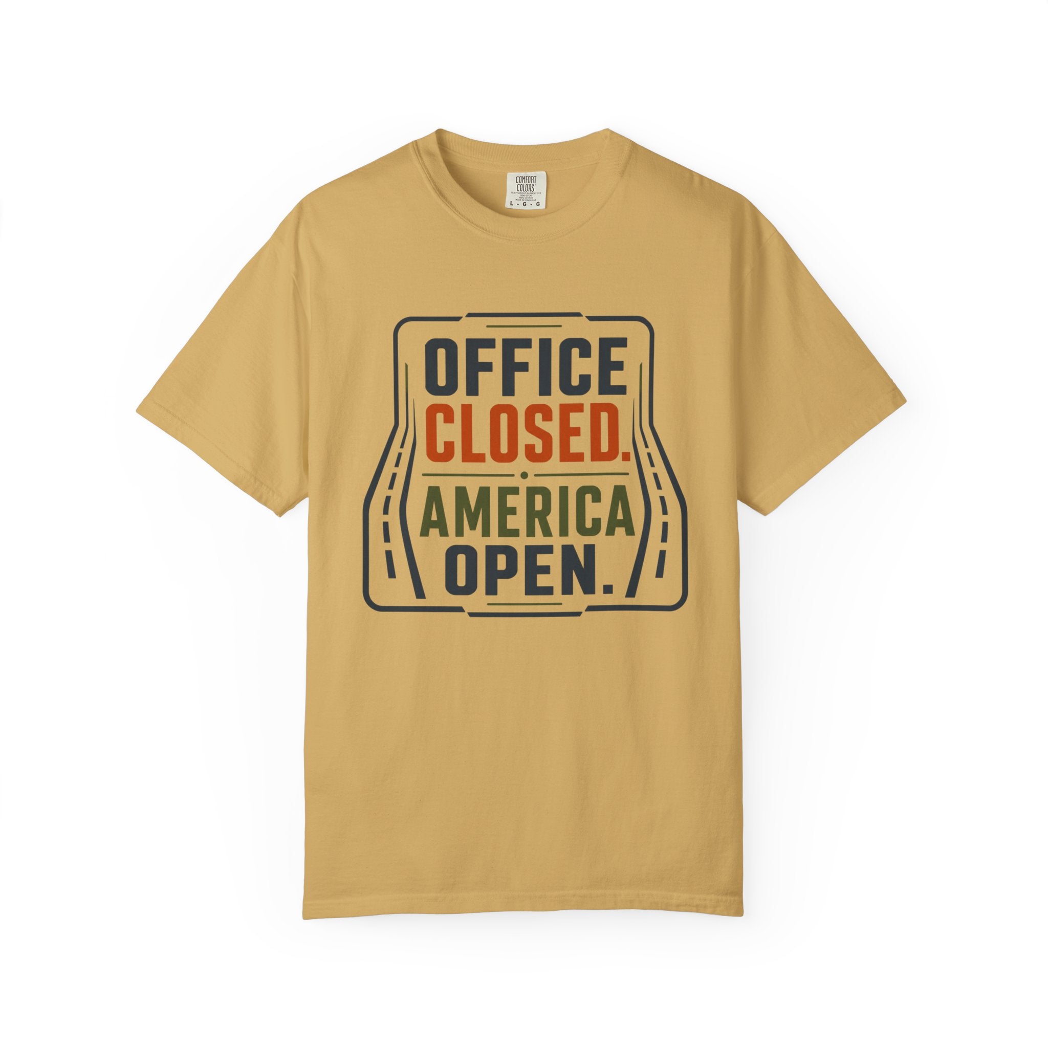 Office Closed America Open - T-Shirt