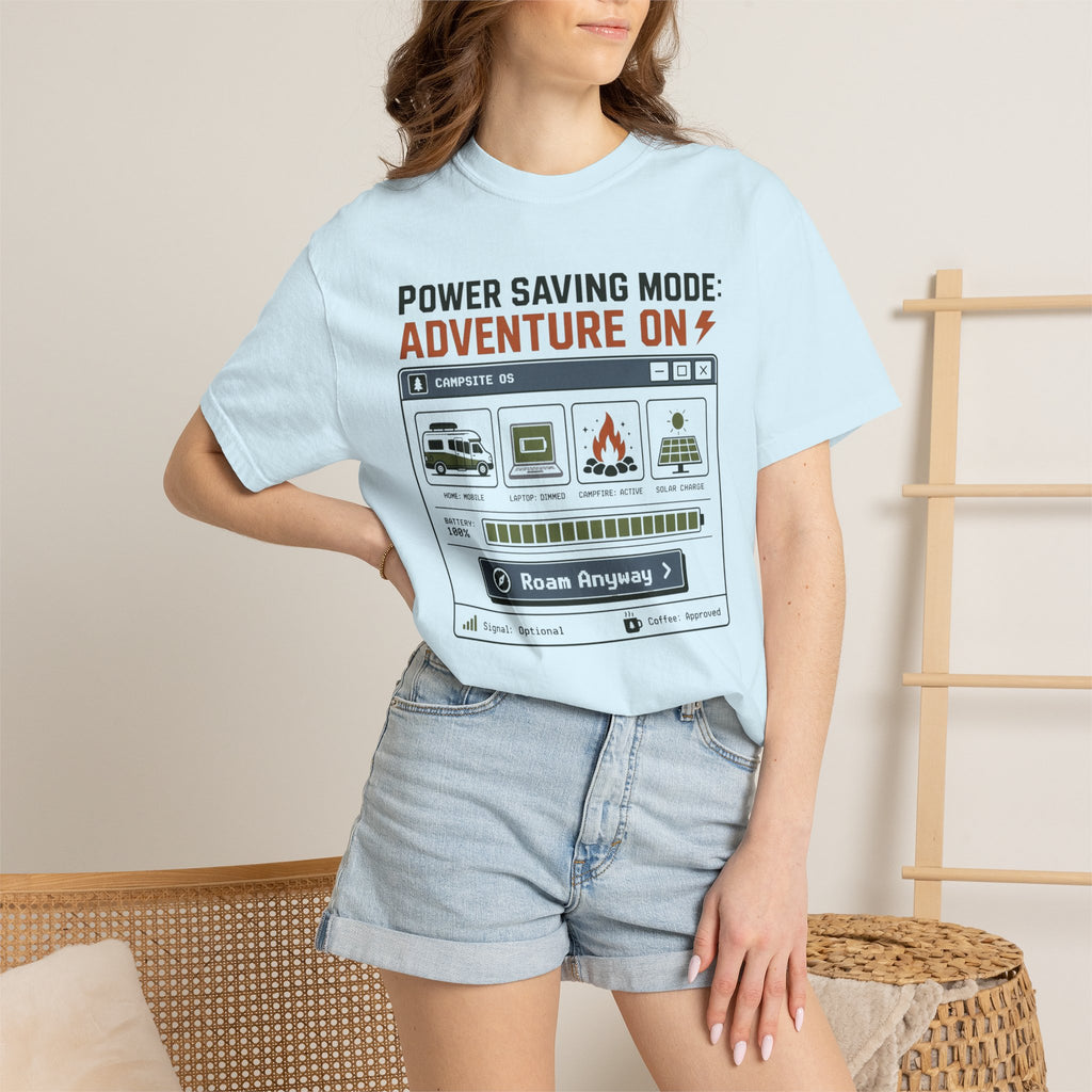 Power Saving Mode Adventure On - T-Shirt