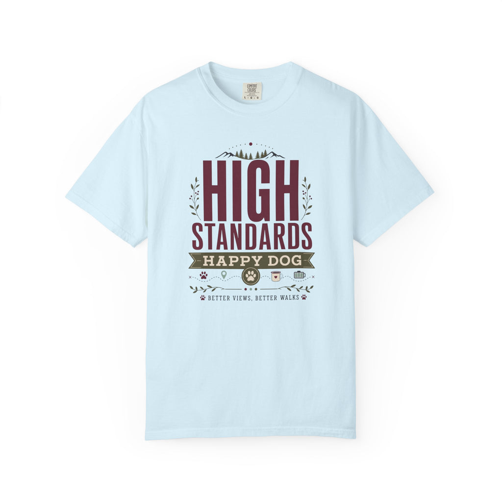 High Standards Happy Dog - T-Shirt