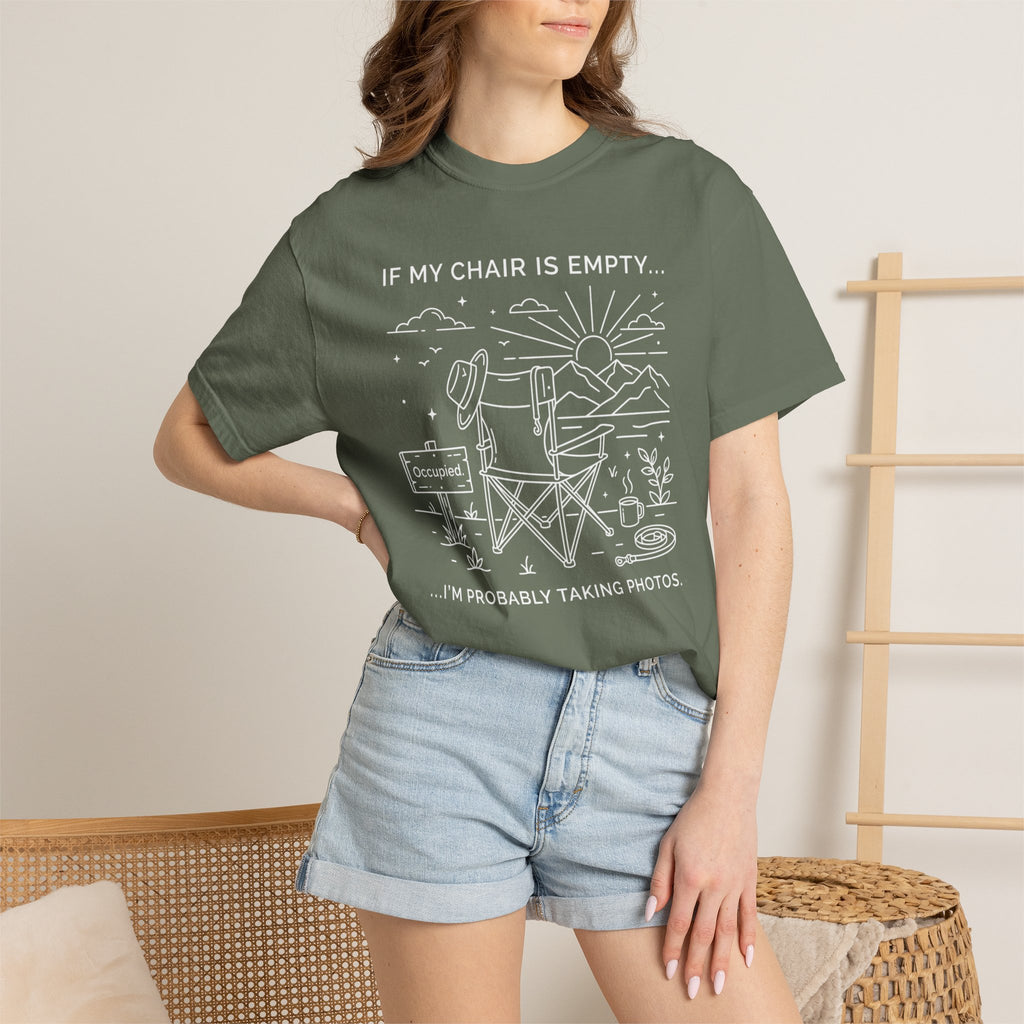 If My Chair Is Empty I'm Probably Taking Photos - T-Shirt